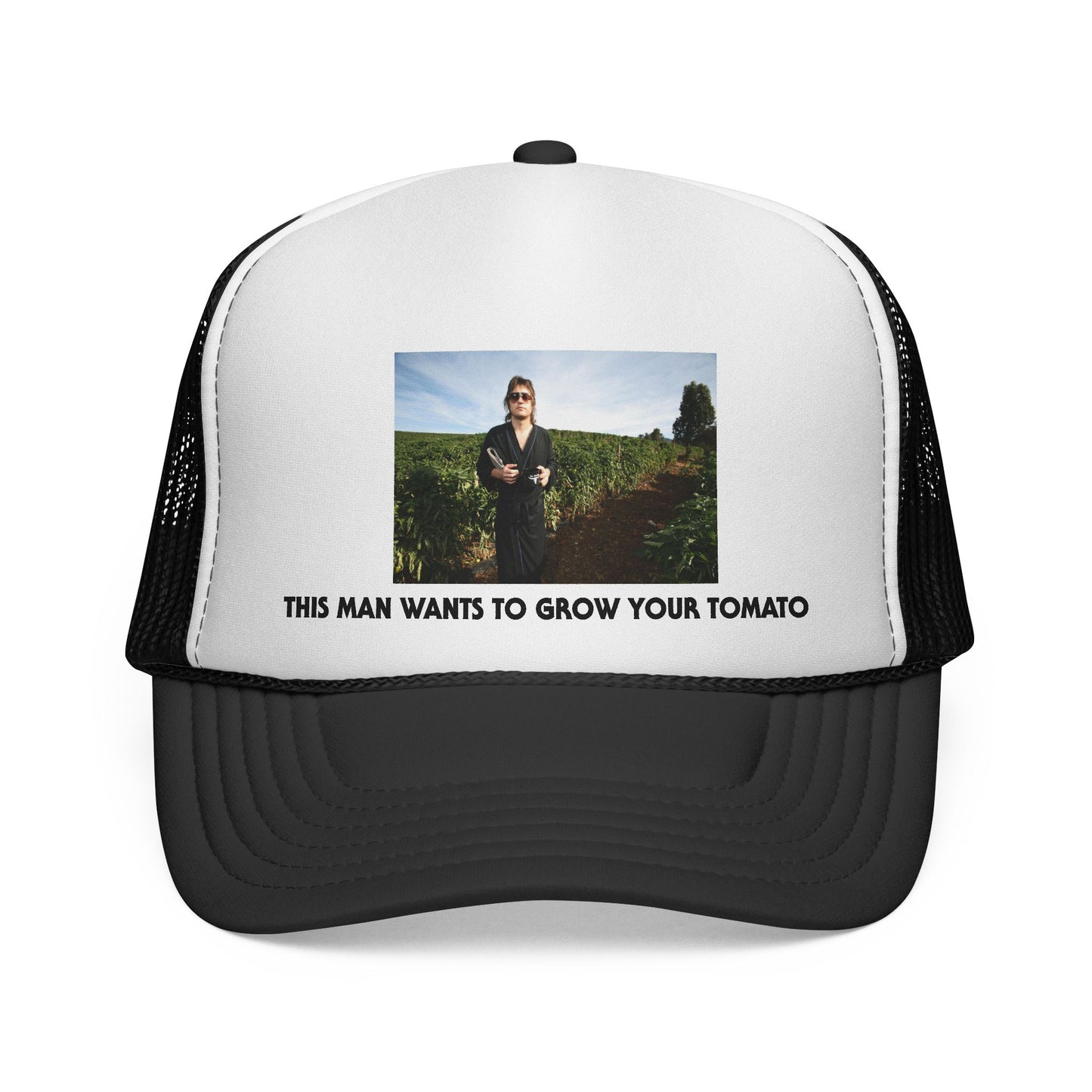 This Man Wants to Grow Your Tomato’ JASON HILL - TRUCKER Hat