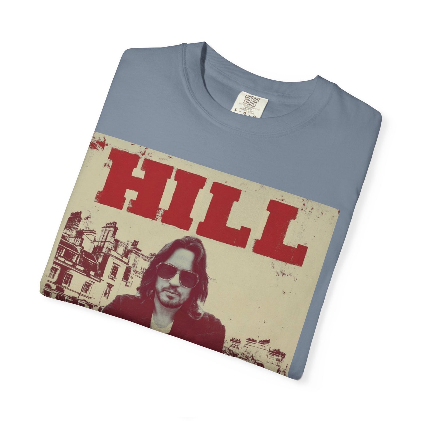 HILL- SUNGLASSES in LONDON SOFTSYLE AND FADED T-Shirt — Vintage Rock Poster Graphic Tee