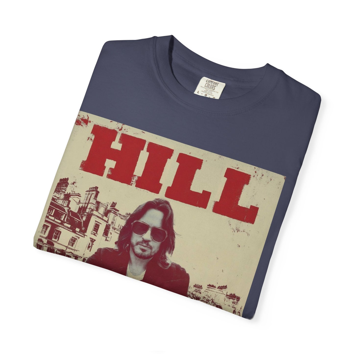 HILL- SUNGLASSES in LONDON SOFTSYLE AND FADED T-Shirt — Vintage Rock Poster Graphic Tee