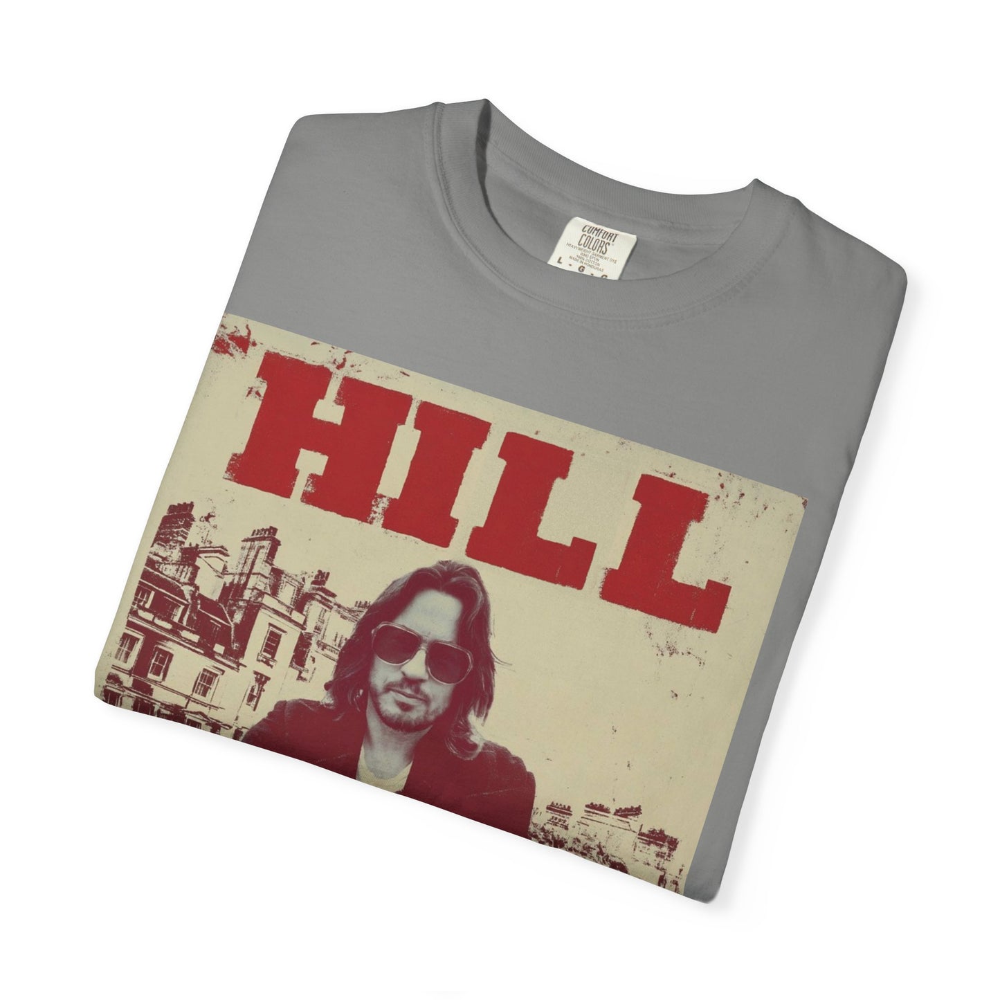 HILL- SUNGLASSES in LONDON SOFTSYLE AND FADED T-Shirt — Vintage Rock Poster Graphic Tee