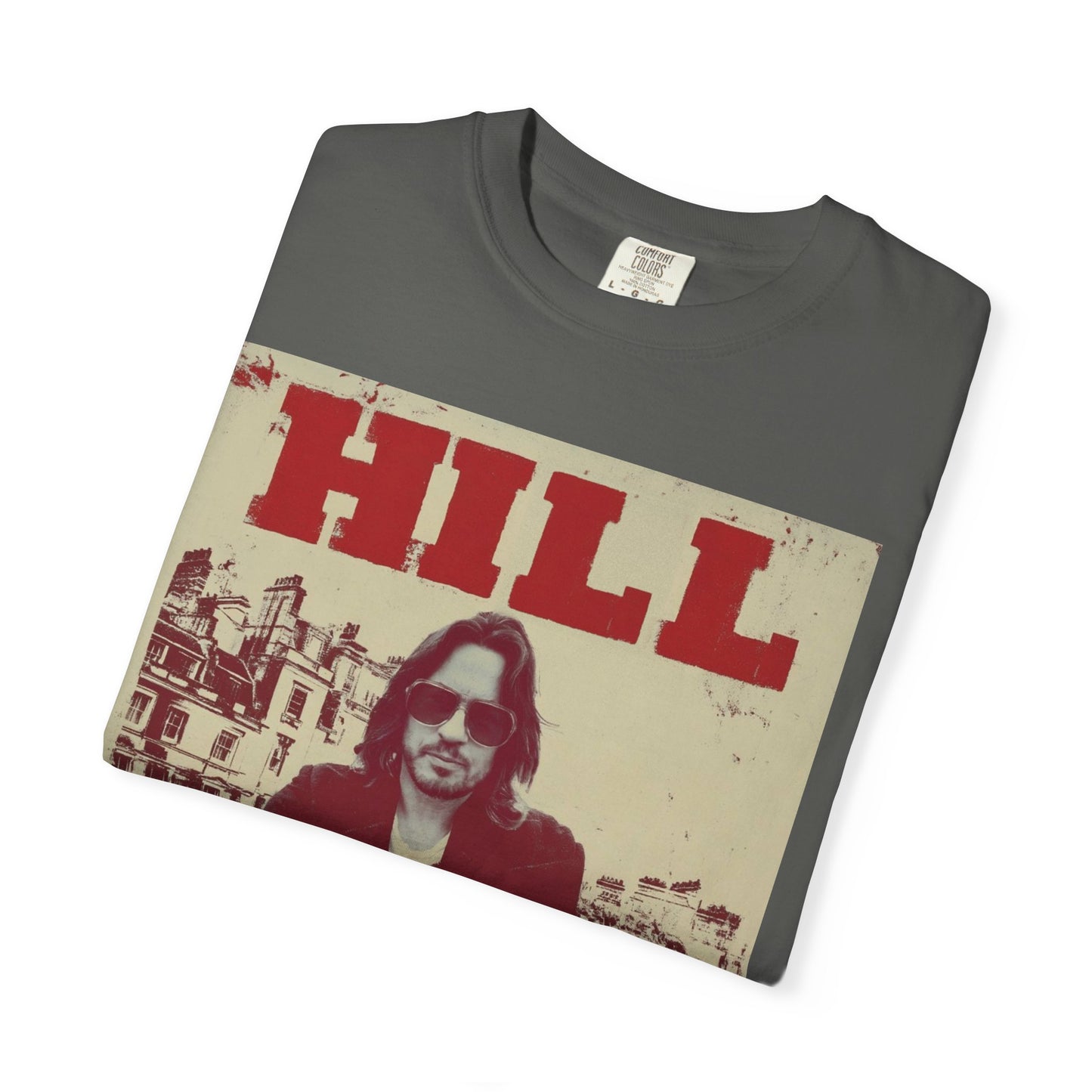 HILL- SUNGLASSES in LONDON SOFTSYLE AND FADED T-Shirt — Vintage Rock Poster Graphic Tee