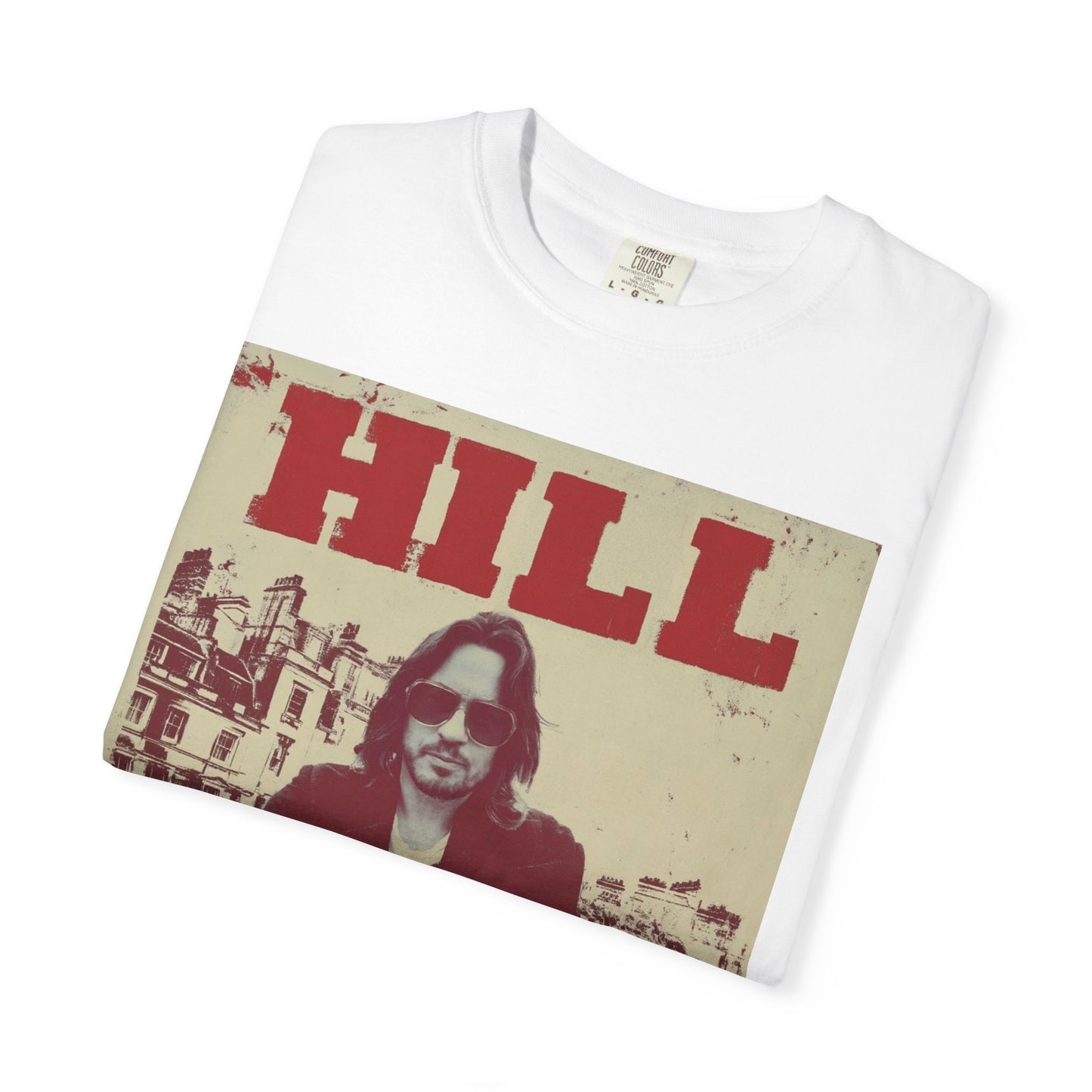 HILL- SUNGLASSES in LONDON SOFTSYLE AND FADED T-Shirt — Vintage Rock Poster Graphic Tee