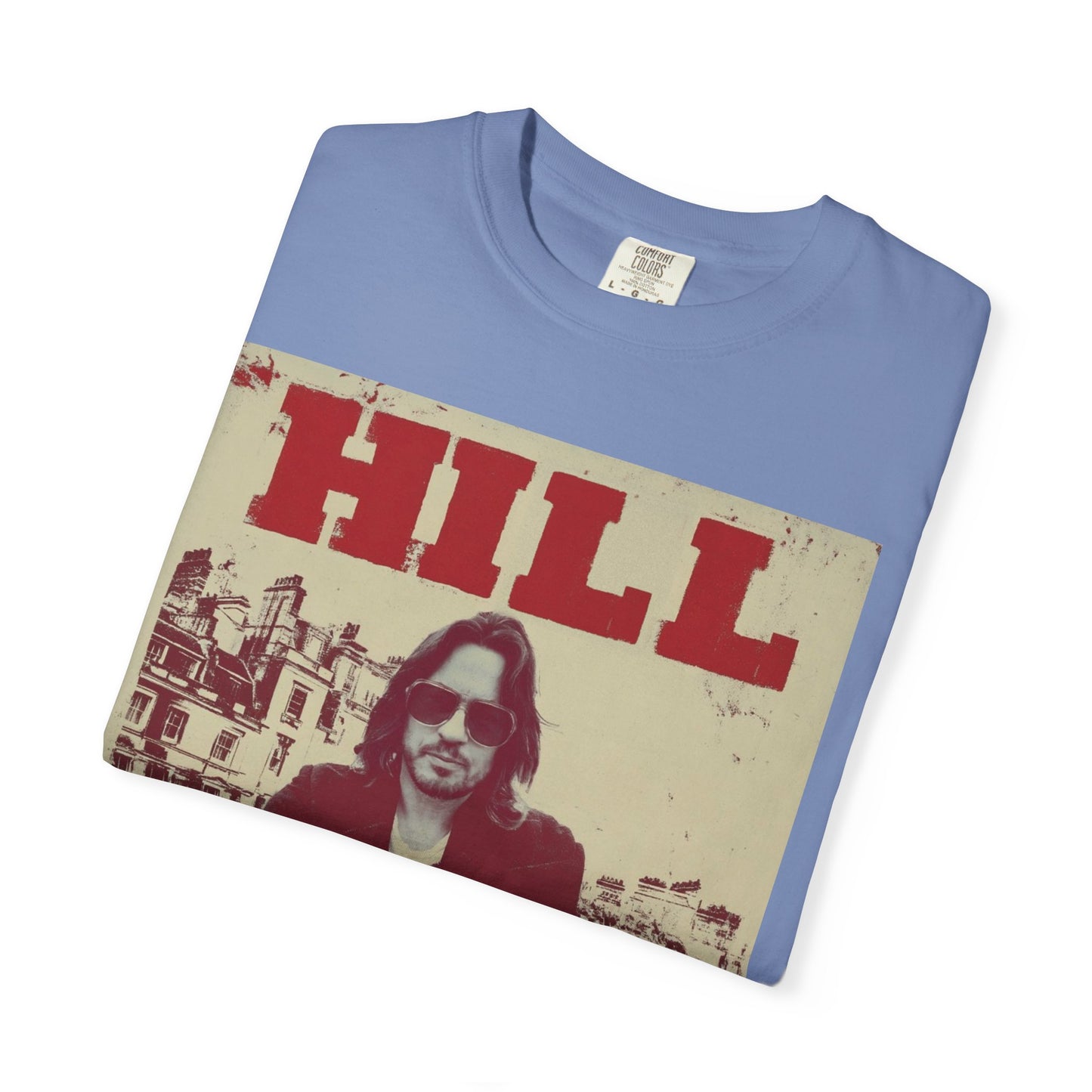 HILL- SUNGLASSES in LONDON SOFTSYLE AND FADED T-Shirt — Vintage Rock Poster Graphic Tee